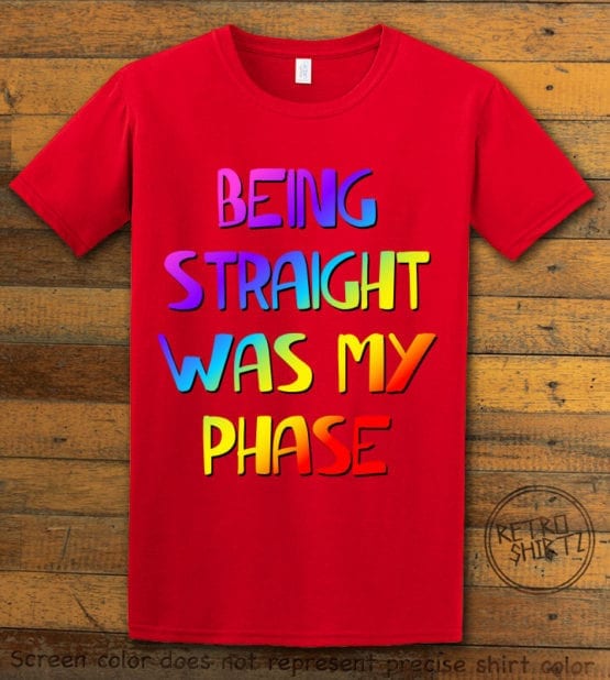 This is the main graphic design on a red shirt for the Pride Shirts: Straight Was My Phase