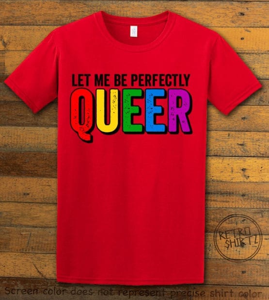 This is the main graphic design on a red shirt for the Pride Shirts: Perfectly Queer