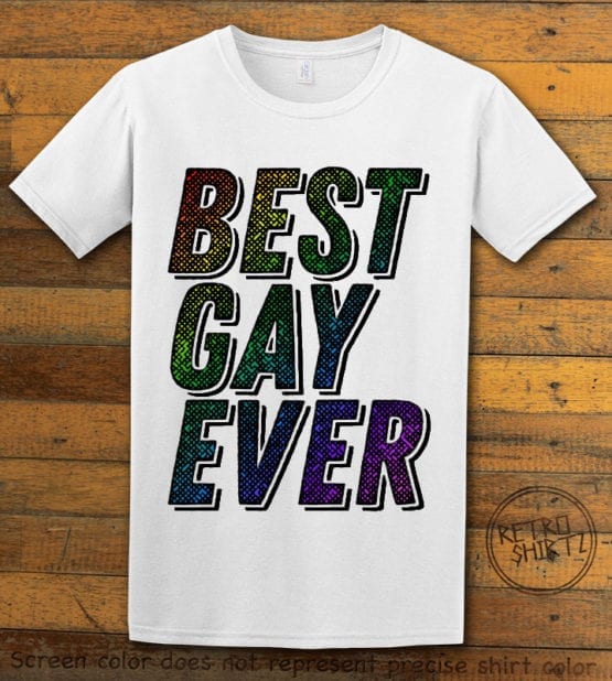 This is the main graphic design on a white shirt for the Pride Shirts: Best Gay Ever