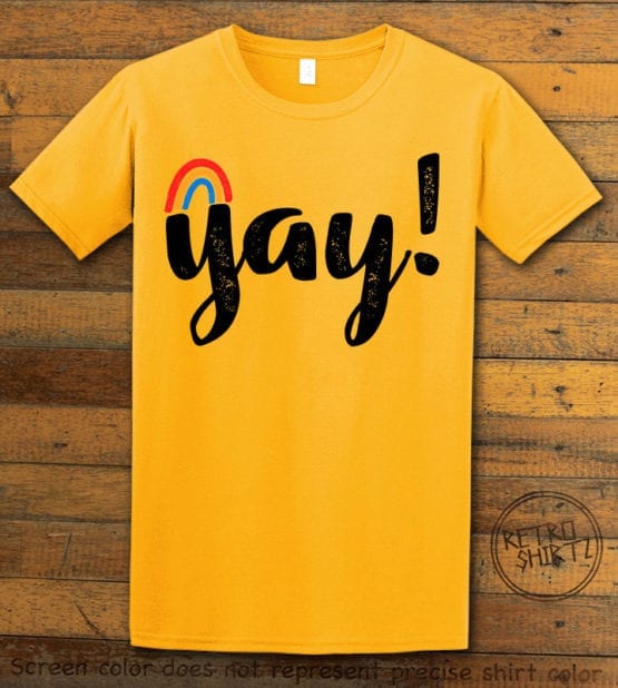 This is the main graphic design on a yellow shirt for the Pride Shirts: Yay Gay Rainbow
